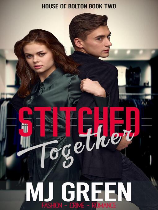 Title details for Stitched Together by MJ Green - Available